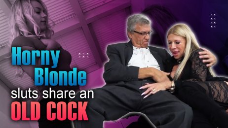 Horny blonde sluts share an old cock