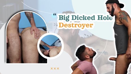 Big Dicked Hole Destroyer