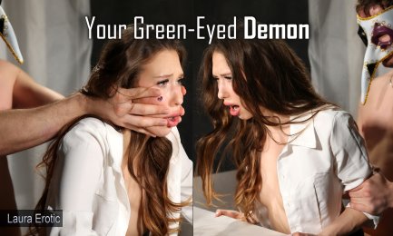 Laura Erotic - Your green-eyed demon